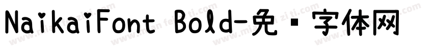 NaikaiFont Bold字体转换